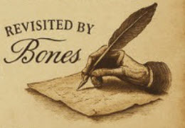 Revisited by Bones